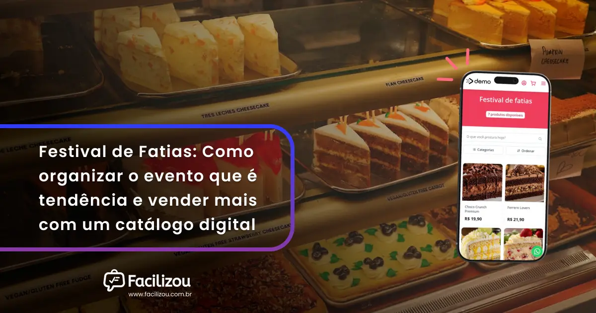 Festival de Fatias: Como organizar o evento que é tendência e vender mais com um catálogo digital